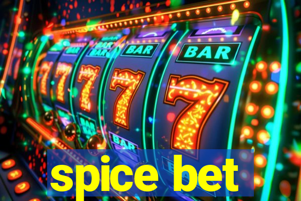 spice bet